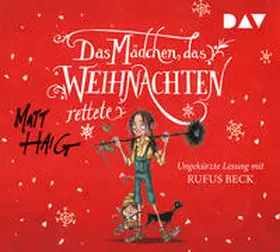 Haig |  Das Mädchen, das Weihnachten rettete | Sonstiges |  Sack Fachmedien