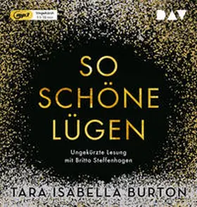 Burton |  So schöne Lügen | Sonstiges |  Sack Fachmedien