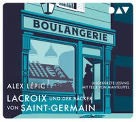Lépic | Lacroix und der Bäcker von Saint-Germain. Sein zweiter Fall | Sonstiges | 978-3-7424-1466-3 | www.sack.de