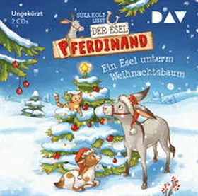 Kolb |  Der Esel Pferdinand – Teil 5: Ein Esel unterm Weihnachtsbaum | Sonstiges |  Sack Fachmedien