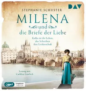 Schuster |  Milena und die Briefe der Liebe. Kafka ist ihr Leben, das Schreiben ihre Leidenschaft | Sonstiges |  Sack Fachmedien