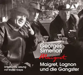 Simenon |  Maigret, Lognon und die Gangster | Sonstiges |  Sack Fachmedien