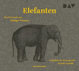 Schaper / Schalansky |  Elefanten. Ein Portrait | Sonstiges |  Sack Fachmedien