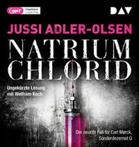 Adler-Olsen | NATRIUM CHLORID. Der neunte Fall für Carl Mørck, Sonderdezernat Q | Sonstiges | 978-3-7424-2043-5 | sack.de