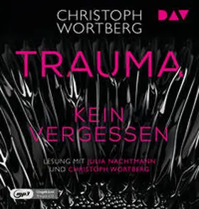 Wortberg |  Trauma - Kein Vergessen. Katja Sands zweiter Fall | Sonstiges |  Sack Fachmedien