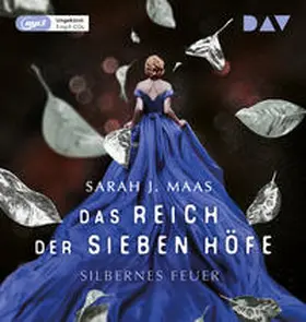 Maas |  Das Reich der sieben Höfe - Teil 5: Silbernes Feuer | Sonstiges |  Sack Fachmedien