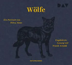 Ahne | Wölfe. Ein Portrait | Sonstiges | 978-3-7424-2186-9 | sack.de