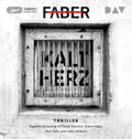 Faber |  Kaltherz | Sonstiges |  Sack Fachmedien