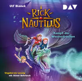 Blanck |  Rick Nautilus – Teil 8: Kampf der Wasserdrachen | Sonstiges |  Sack Fachmedien