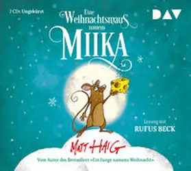 Haig |  Eine Weihnachtsmaus namens Miika | Sonstiges |  Sack Fachmedien
