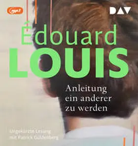 Louis |  Anleitung ein anderer zu werden | Sonstiges |  Sack Fachmedien