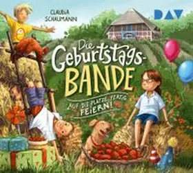 Schaumann |  Die Geburtstagsbande - Teil 1: Auf die Plätze, fertig, feiern! | Sonstiges |  Sack Fachmedien