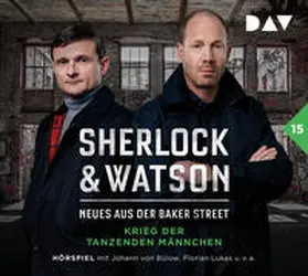 Koppelmann |  Sherlock & Watson – Neues aus der Baker Street: Krieg der tanzenden Männchen (Fall 15) | Sonstiges |  Sack Fachmedien