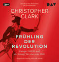 Clark |  Frühling der Revolution. Europa 1848/49 und der Kampf für eine neue Welt | Sonstiges |  Sack Fachmedien