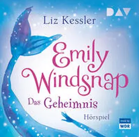 Kessler / Goy |  Emily Windsnap - Teil 1: Das Geheimnis | Sonstiges |  Sack Fachmedien