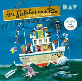 Krüss |  Die Seefahrt nach Rio | Sonstiges |  Sack Fachmedien
