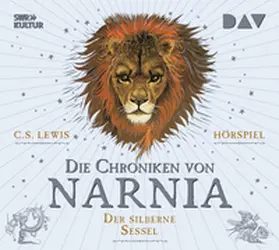 Lewis / Schoen |  Die Chroniken von Narnia - Teil 6: Der silberne Sessel | Sonstiges |  Sack Fachmedien