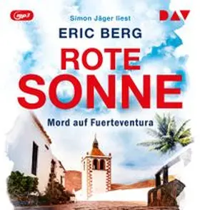 Berg |  Rote Sonne. Mord auf Fuerteventura | Sonstiges |  Sack Fachmedien