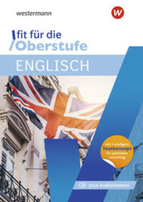 Nowotny / Klameth / Huber | Fit für die Oberstufe. Englisch | Buch | 978-3-7426-0041-7 | sack.de