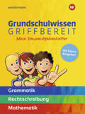Berens / Stümpel / Vau |  Grundschulwissen griffbereit. Mein Hausaufgabenhelfer Grammatik - Rechtschreibung - Mathematik | Buch |  Sack Fachmedien