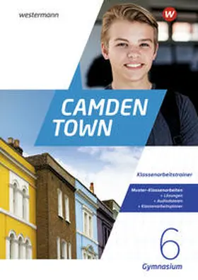Stahl-Klimmt / Klimmt |  Camden Town 6. Klassenarbeitstrainer. Allgemeine Ausgabe für Gymnasien | Buch |  Sack Fachmedien