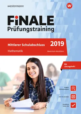 Humpert / Leiss / Lenze |  FiNALE Prüfungstraining 2019 Mittlerer Schulabschluss Nordrhein-Westfalen. Mathematik | Buch |  Sack Fachmedien