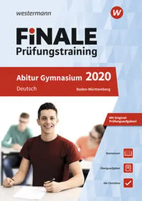 Altmann / Becker / Müller |  FiNALE Prüfungstraining 2020 Abitur Baden-Württemberg. Deutsch | Buch |  Sack Fachmedien