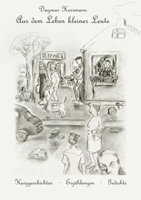 Herrmann |  Aus dem Leben kleiner Leute | eBook | Sack Fachmedien