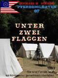 Schenk |  Pferdesoldaten 07 - Unter zwei Flaggen | eBook | Sack Fachmedien
