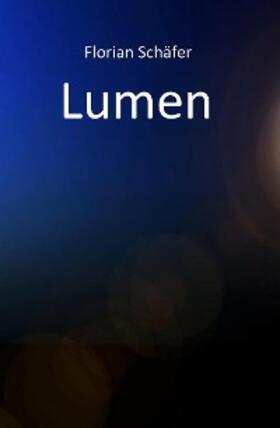Schäfer |  Lumen | eBook | Sack Fachmedien