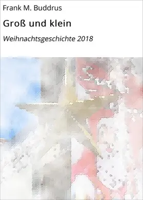 Buddrus |  Groß und klein | eBook | Sack Fachmedien