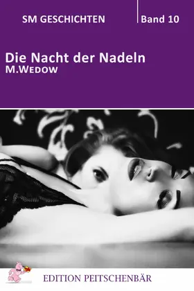 Wedow |  Die Nacht der Nadeln | eBook | Sack Fachmedien