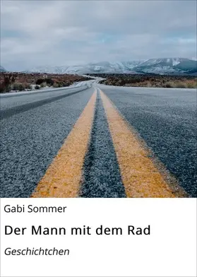 Sommer |  Der Mann mit dem Rad | eBook | Sack Fachmedien
