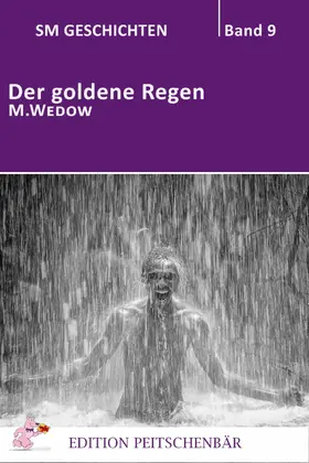 Wedow |  Der goldene Regen | eBook | Sack Fachmedien