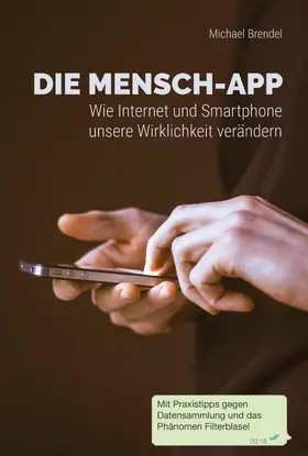 Brendel |  Die Mensch-App | eBook | Sack Fachmedien