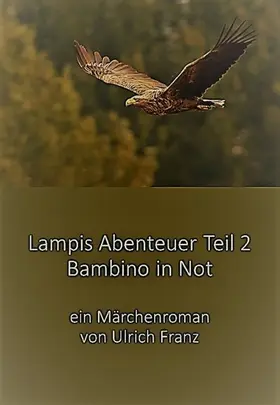 Ulrich |  Lampis Abenteuer Teil 2 | eBook | Sack Fachmedien