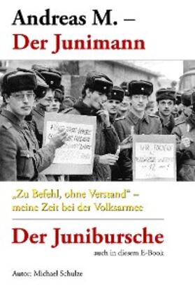 Schulze | Andreas M. – Der Junimann | E-Book | sack.de