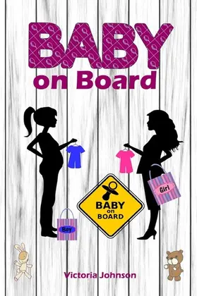 Johnson |  Baby on Board | eBook | Sack Fachmedien