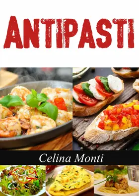 Monti / Bayreuth |  Antipasti | eBook | Sack Fachmedien