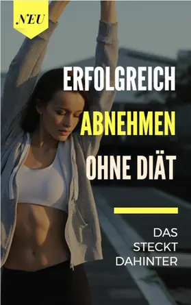 Selina |  Erfolgreich abnehmen | eBook | Sack Fachmedien