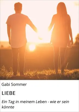 Sommer |  LIEBE | eBook | Sack Fachmedien