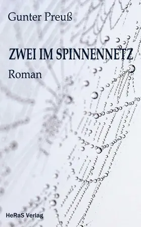 Preuß |  Zwei im Spinnennetz | eBook | Sack Fachmedien