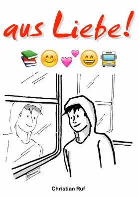 Ruf |  aus Liebe ! | eBook | Sack Fachmedien