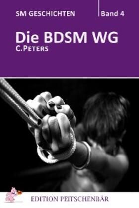 Peters | Die BDSM WG | E-Book | sack.de