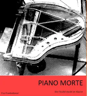 Frankenhauser |  Piano Morte | eBook | Sack Fachmedien