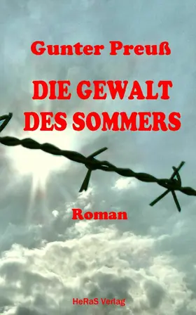 Preuß |  Die Gewalt des Sommers | eBook | Sack Fachmedien