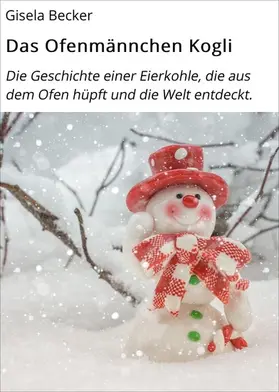 Becker |  Das Ofenmännchen Kogli | eBook | Sack Fachmedien