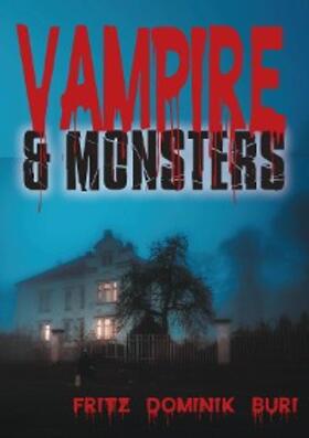 Buri |  Vampire & Monsters | eBook | Sack Fachmedien