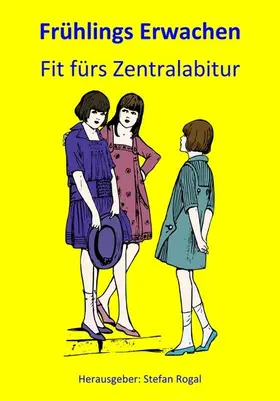 Rogal |  Frühlings Erwachen | eBook | Sack Fachmedien