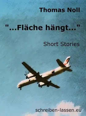 Noll |  "...Fläche hängt..." | eBook | Sack Fachmedien
